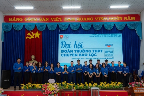ĐẠI HỘI ĐẠI BIỂU ĐOÀN TNCS HỒ CHÍ MINH TRƯỜNG THPT CHUYÊN BẢO LỘC NHIỆM KỲ 2023 - 2024