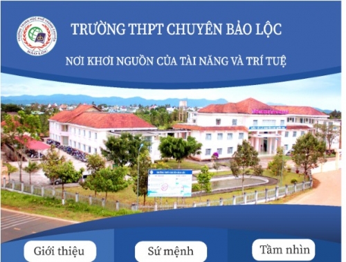 Thông tin tuyển sinh trường THPT Chuyên Bảo Lộc - Năm học: 2025-2026